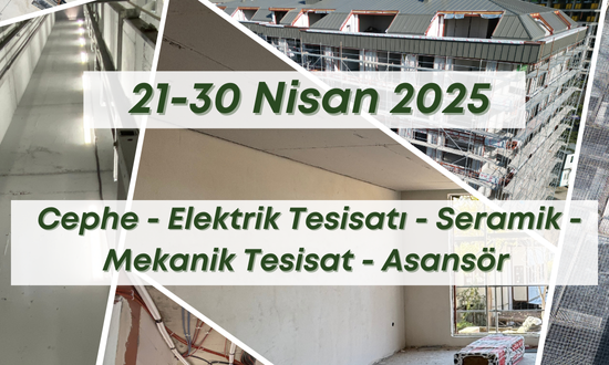 13. Blok 30.04.2025 şantiye günlük resimleri