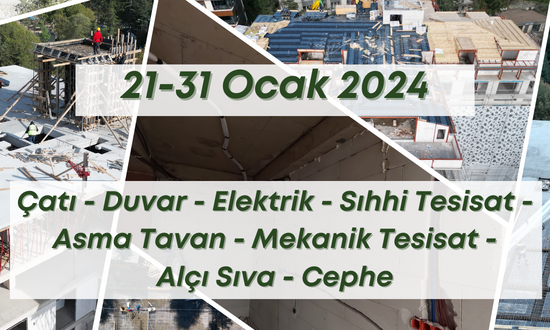 4. Blok 31.01.2024 şantiye günlük resimleri