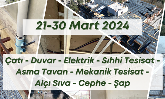 4. Blok 30.03.2024 şantiye günlük resimleri