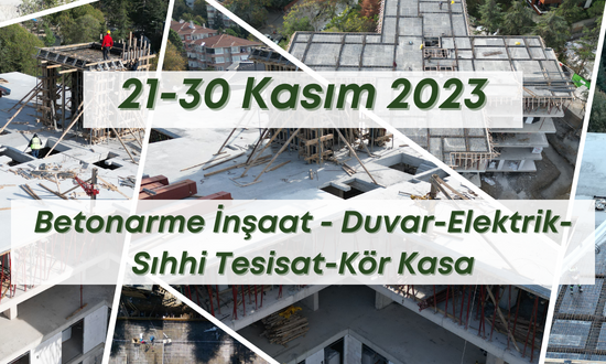 4. Blok 30.11.2023 şantiye günlük resimleri