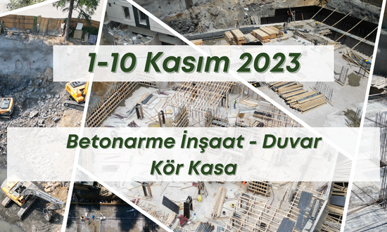 11. Blok 1.11.2023 şantiye günlük resimleri